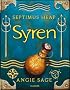 Septimus Heap 5: Syren
