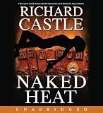 Naked Heat Unabridged CD (Nikki Heat)