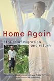 Home again : stories of migration and return