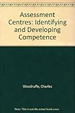 Assessment centres