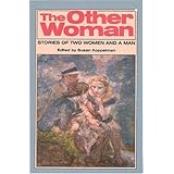the other woman stories of two women and a man