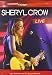 Sheryl-Crow-Sheryl Crow - Live [DVD] cd cover