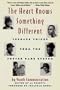 The Heart Knows Something Different: Teenage Voices from the Foster Care System