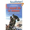 L'appel de la steppe : D'Istanbul aux confins de la Mongolie, � la rencontre des nomades de l'Alta�