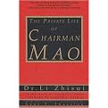 The Private Life of Chairman Mao (Paperback)