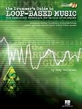 The Drummers Guide to Loop-Based Music