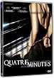 Quatre minutes