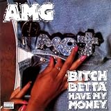 Bitch Betta Have My Money [Vinyl]