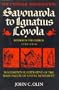 The Catholic Reformation: Savonarola to Ignatius Loyola: Reform in the Church