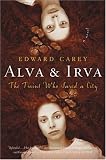 Alva & Irva: The Twins Who Saved a City