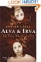 Alva & Irva: The Twins Who Saved a City