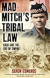 Mad Mitch's tribal law