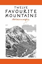 Twelve Favourite Mountains (Pictorial Guides to the Lakeland Fells)
