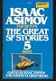 Isaac Asimov Presents Great Science Fiction 05