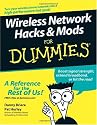 Wireless Network Hacks & Mods For Dummies
