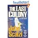 The Last Colony