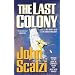 The Last Colony