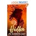 Hidden: Number 10 in series (House of Night)