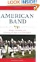 American Band: Music, Dreams, and Coming of Age in the Heartland