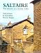 Saltaire: The Making of a Model Town