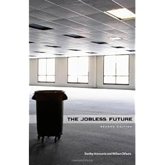 The Jobless Future: Second Edition