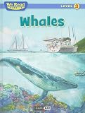 Whales (We Read Phonics, Level 3)