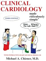 Clinical Cardiology Made Ridiculously Simple (Edition 3 - 2009)