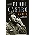 Fidel Castro: My Life: A Spoken Autobiography