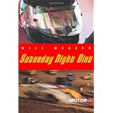 Saturday Night Dirt: A MOTOR Novel