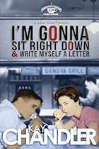 I'm Gonna Sit Right Down and Write Myself a Letter: Thirtieth-Year Reunion (High School Homecoming Series)