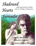 IMAGE OF Shadowed Hearts Surrender, Smoky Mountains Romantic Suspense