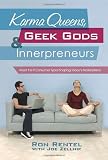 Karma Queens, Geek Gods, and Innerpreneurs: Meet the 9 Consumer Types Shaping Today's Marketplace