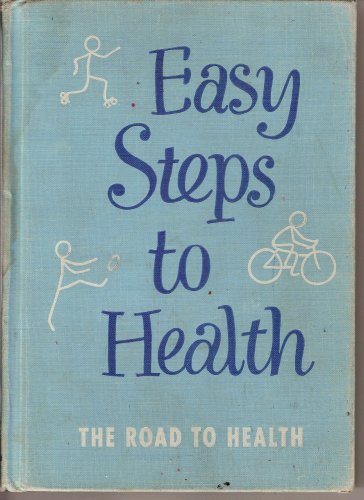 Easy Steps to Health 1949 Laidlaw Brothers Publishers