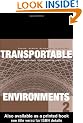 Transportable Environments 2