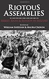 Riotous assemblies : rebels, riots & revolts in Ireland