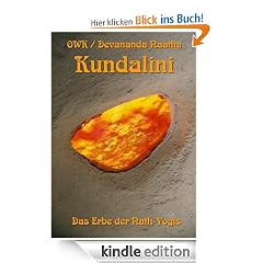 Kundalini. Das Erbe der Nath-Yogis