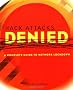 Hack Attacks Denied: A Complete Guide to Network Lockdown