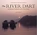 The River Dart: An Illustrated Exploration of the Dart Estuary