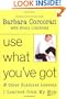 Use What You've Got, and Other Business Lessons I Learned from My Mom