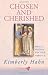 Books : Chosen and Cherished: Biblical Wisdom for Your Marriage