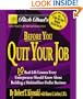 Rich Dad's Before You Quit Your Job: 10 Real-Life Lessons Every Entrepreneur Should Know About Building a Multimillion-Dollar Business
