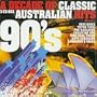 Decade of Classic Australian Hits: 90s