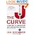 The J Curve: A New Way to Understand Why Nations Rise and Fall