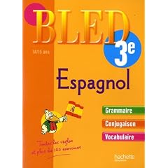 Bled Espagnol 3e : 14/15 ans