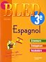 Bled Espagnol 3e : 14/15 ans