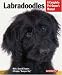 Labradoodles (Barron's Complete Pet Owner's Manuals) (Complete Pet Owner's Manual)