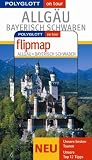 Polyglott on tour Reisef&uuml;hrer - Allg&auml;u / Bayrisch Schwaben, mit Flipmap - Christine Rettenmeier, Elke Homburg