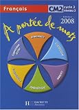 A portée de mots Français CM2