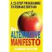 The Alternative Manifesto: A 12-Step Programme to Remake Britain