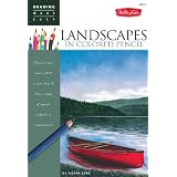 Drawing Made Easy: Landscapes in Colored Pencil: Connect to your colorful side as you learn to draw landscapes in colored pencil ~ Eileen Sorg
